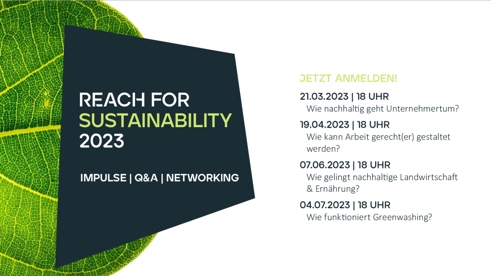 REACH for Sustainability: Wie nachhaltig geht Unternehmertum?