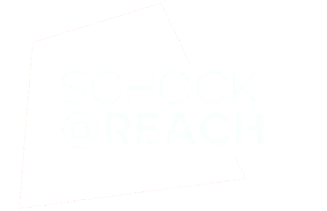 Schock@REACH